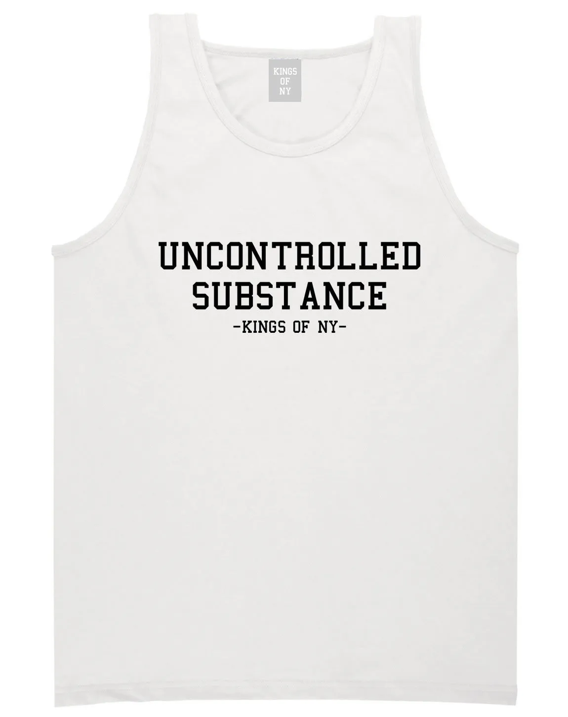 Uncontrolled Substance Tank Top